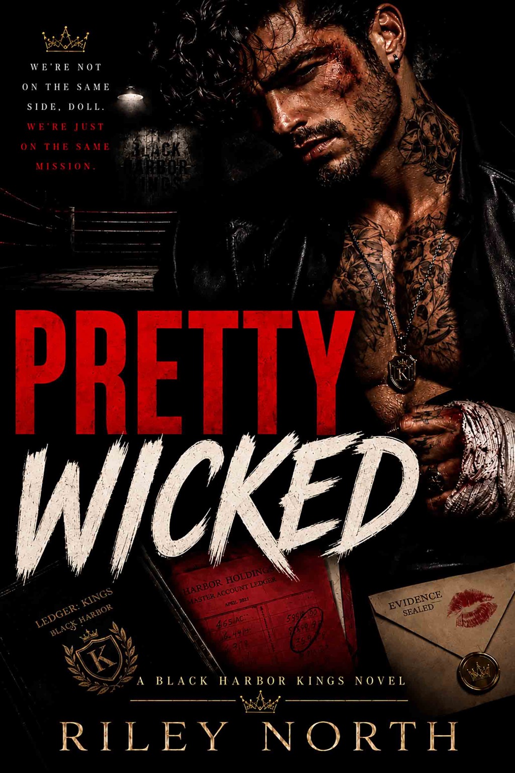 Pretty Wicked — Book Four of The Black Harbor Kings